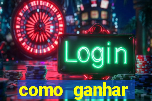 como ganhar dinheiro nos slots